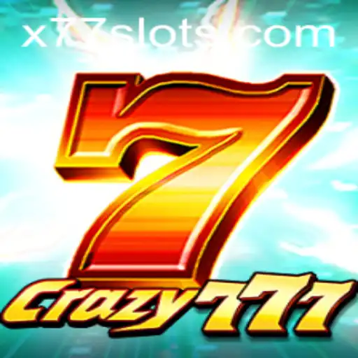 Crazy777: The Exciting New Gameplay Revolutionizing the Gaming World
