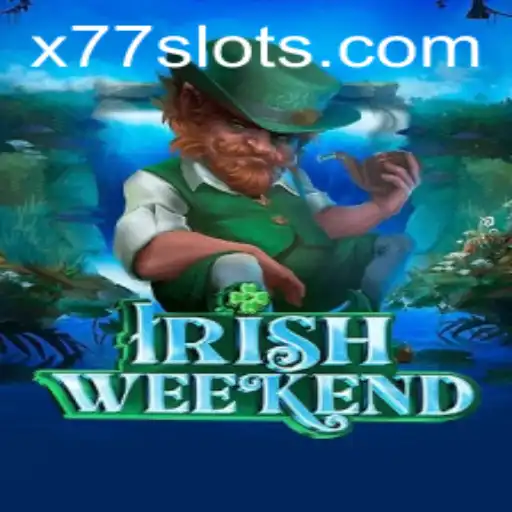 Experience the Thrill of 'IrishWeekend': A Unique Gaming Adventure